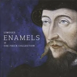 The book cover for Limoges Enamels in The Frick Collection