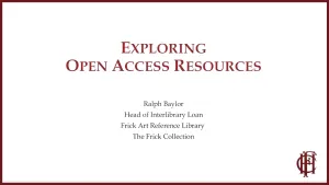 Exploring Open Access Resources
